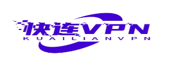 快连VPN - 海外华人专用 | 高速低延迟 稳定访问国内外网站